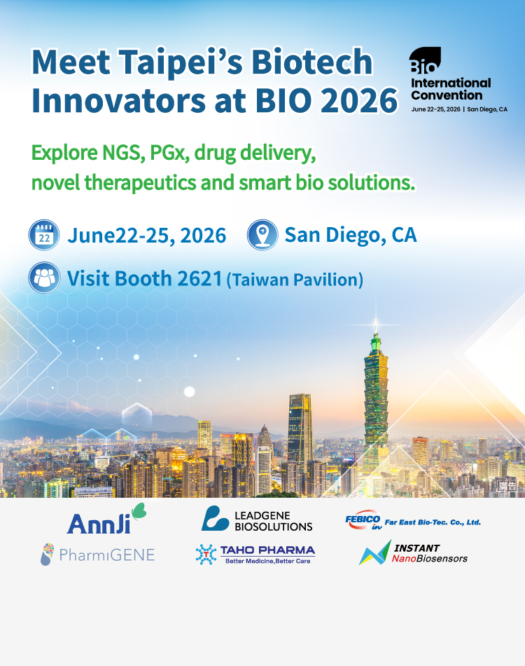 Image：Meet Taipei's Biotech Innovators at BIO 2026｜Jun 22-25, San Diego